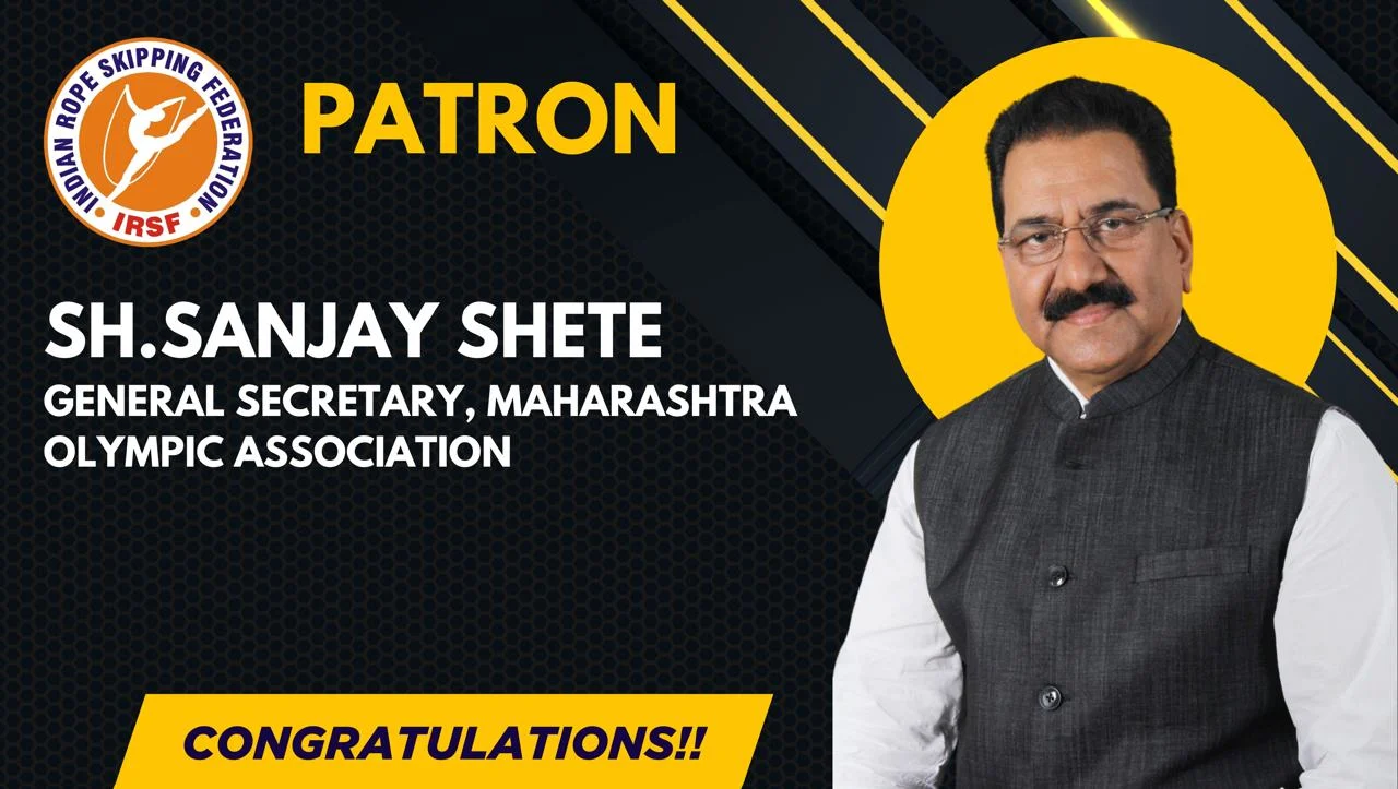 Shri Sanjay Shete Graces the Indian Rope Skipping Federation as Patron